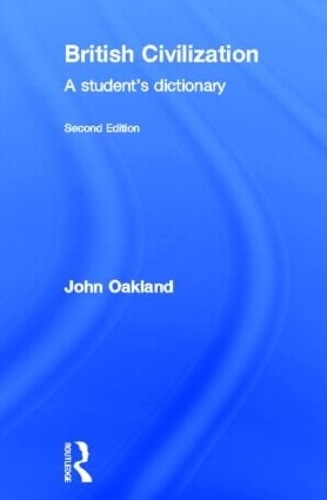 Паперова книга «British Civilization: A Student's Dictionary», автор Джон Окленд - фото №1