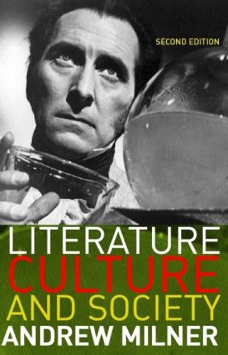 Бумажная книга «Literature, Culture and Society», автор Эндрю Милнер - фото №1