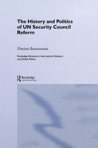 Бумажная книга «The History and Politics of UN Security Council Reform», автор Димитрис Бурантонис - фото №1