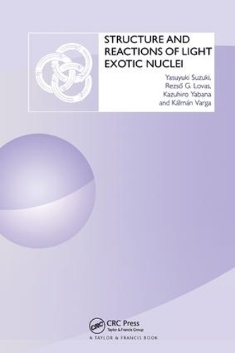 [object Object] «Structure and Reactions of Light Exotic Nuclei», авторів Калман Варга, Кадзухіро Ябана, Резсо Г. Ловас, Ясуюкі Сузукі - фото №1