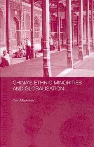 Паперова книга «China's Ethnic Minorities and Globalisation», автор Колін Макеррас - фото №1
