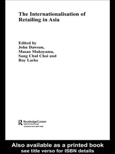 Бумажная книга «The Internationalisation of Retailing in Asia» - фото №1