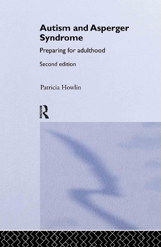 Паперова книга «Autism and Asperger Syndrome: Preparing for Adulthood», автор Патриція Хаулін - фото №1