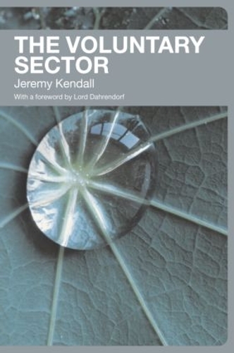 Бумажная книга «The Voluntary Sector: Comparative Perspectives in the UK», автор Джереми Кендалл - фото №1