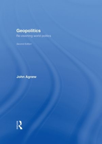 Бумажная книга «Geopolitics: Re-visioning World Politics», автор Джон Агнью - фото №1