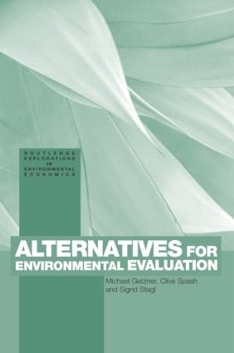 Паперова книга «Alternatives for Environmental Valuation», авторів Клайв Спаш, Майкл Гецнер, Сігрід Стагл - фото №1