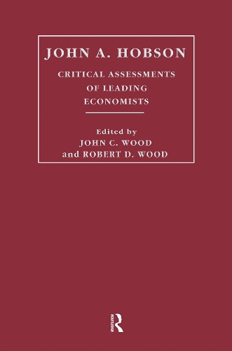 Бумажная книга «John A. Hobson: Critical Assessments of Leading Economists» - фото №1