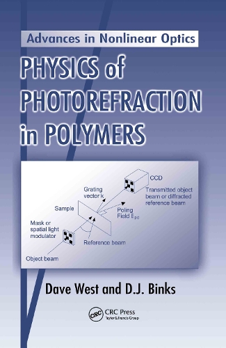 Паперова книга «Physics of Photorefraction in Polymers», авторів Ді Джей Бінкс, Дейв Вест - фото №1