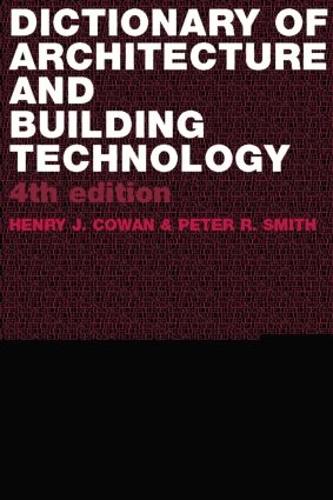 Бумажная книга «Dictionary of Architectural and Building Technology», автор Генри Коуэн - фото №1