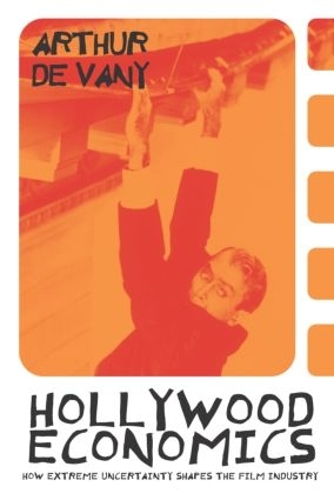 Бумажная книга «Hollywood Economics: How Extreme Uncertainty Shapes the Film Industry», автор Артур де Вани - фото №1