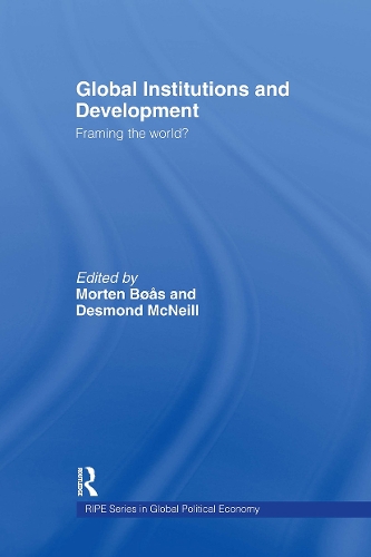 [object Object] «Global Institutions and Development: Framing the World?» - фото №1
