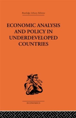 Паперова книга «Economic Analysis and Policy in Underdeveloped Countries», автор Пітер Бауер - фото №1