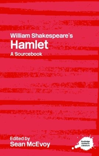 [object Object] «William Shakespeare's Hamlet: A Routledge Study Guide and Sourcebook» - фото №1