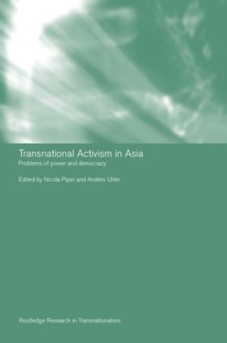 Паперова книга «Transnational Activism in Asia: Problems of Power and Democracy» - фото №1