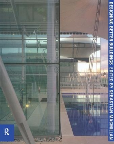 Паперова книга «Designing Better Buildings» - фото №1