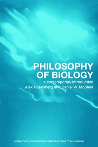 Бумажная книга «Philosophy of Biology: A Contemporary Introduction», авторов Алекс Розенберг, Дэниел В. Макши - фото №1