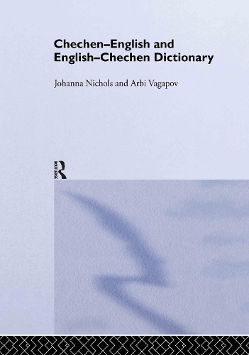 Паперова книга «Chechen-English and English-Chechen Dictionary», авторів Арбі Вагапов, Джоанна Ніколс, Рональд Л. Спроус - фото №1