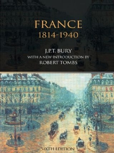 Бумажная книга «France, 1814-1940», автор Дж.П.Т. Бэри - фото №1