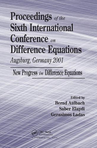 [object Object] «Proceedings of the Sixth International Conference on Difference Equations Augsburg, Germany 2001: New Progress in Difference Equations» - фото №1