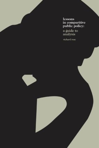 Бумажная книга «Learning From Comparative Public Policy: A Practical Guide», автор Ричард Роуз - фото №1