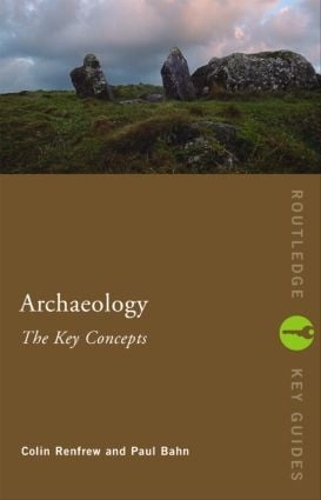 Бумажная книга «Archaeology: The Key Concepts» - фото №1