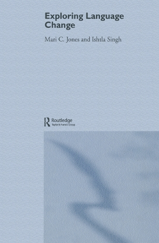 Паперова книга «Exploring Language Change», авторів Іштла Сінгх, Марі Джонс - фото №1
