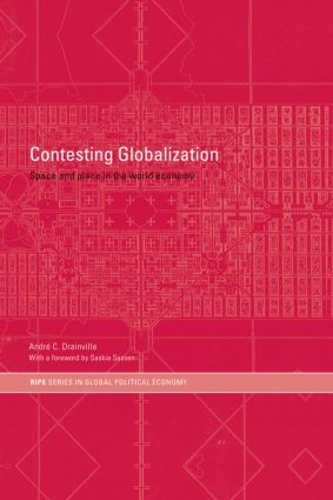 Бумажная книга «Contesting Globalization: Space and Place in the World Economy», автор Андре К. Айнвиль - фото №1