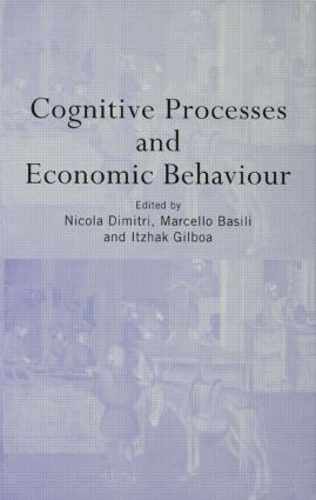Бумажная книга «Cognitive Processes and Economic Behaviour» - фото №1
