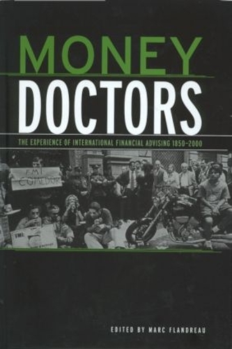 Паперова книга «Money Doctors: The Experience of International Financial Advising 1850-2000» - фото №1