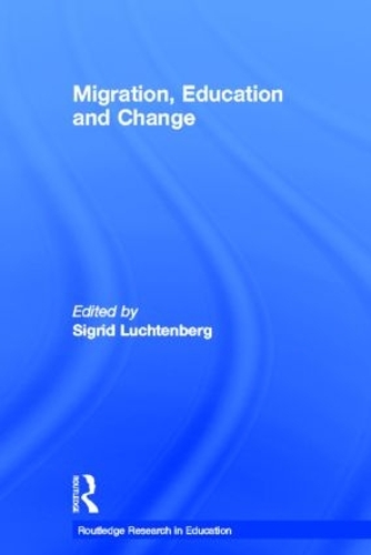 Бумажная книга «Migration, Education and Change» - фото №1