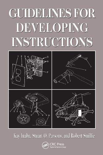 Паперова книга «Guidelines for Developing Instructions», авторів Кей Інаба, Роберт Дж. Сміллі, Стюарт О. Парсонс - фото №1