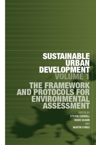 Бумажная книга «Sustainable Urban Development Volume 1: The Framework and Protocols for Environmental Assessment» - фото №1
