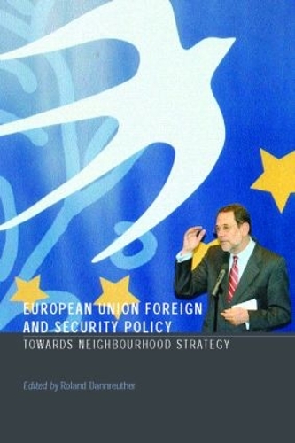 Бумажная книга «European Union Foreign and Security Policy: Towards a Neighbourhood Strategy» - фото №1