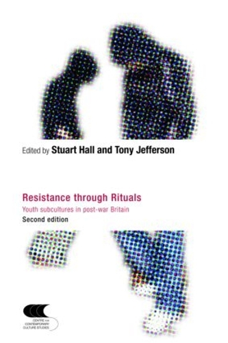 Бумажная книга «Resistance Through Rituals: Youth Subcultures in Post-War Britain» - фото №1
