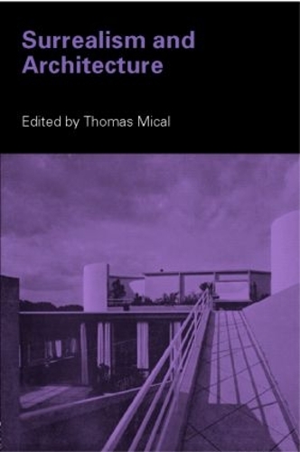 Бумажная книга «Surrealism and Architecture» - фото №1