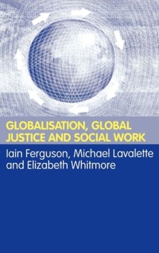Бумажная книга «Globalisation, Global Justice and Social Work» - фото №1