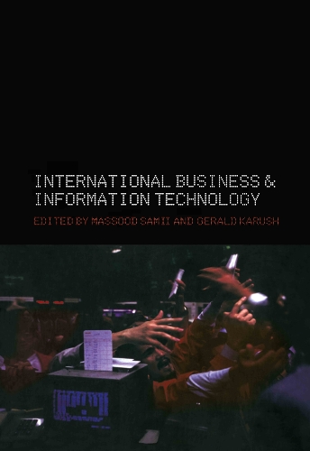 Бумажная книга «International Business and Information Technology: Interaction and Transformation in the Global Economy» - фото №1