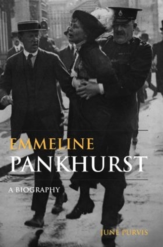 Паперова книга «Emmeline Pankhurst: A Biography», автор Джун Первіс - фото №1