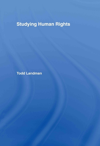 Бумажная книга «Studying Human Rights», автор Тодд Ландман - фото №1
