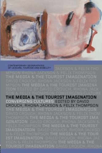 Бумажная книга «The Media and the Tourist Imagination: Converging Cultures» - фото №1