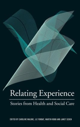 Бумажная книга «Relating Experience: Stories from Health and Social Care» - фото №1
