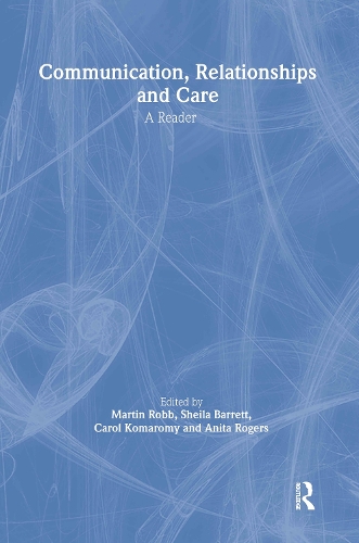 Бумажная книга «Communication, Relationships and Care: A Reader» - фото №1