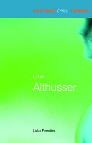 Бумажная книга «Louis Althusser», автор Люк Ферреттер - фото №1
