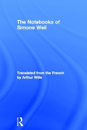 Бумажная книга «The Notebooks of Simone Weil», автор Симона Вейль - фото №1