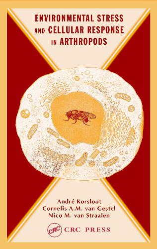Бумажная книга «Environmental Stress and Cellular Response in Arthropods», авторов Андре Корслоот, Корнелис А. М. ван Гестель, Нико М. ван Страален - фото №1