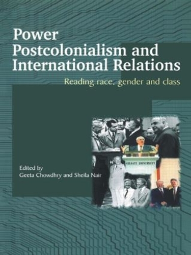 Бумажная книга «Power, Postcolonialism and International Relations: Reading Race, Gender and Class» - фото №1