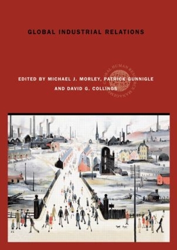 Паперова книга «Global Industrial Relations» - фото №1