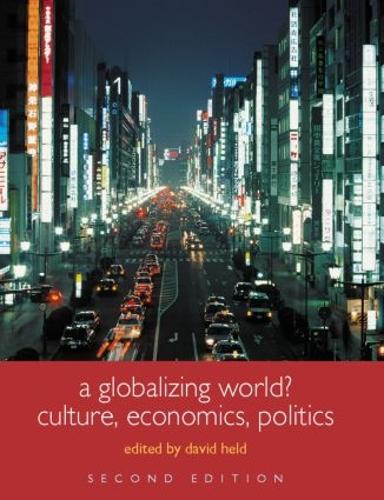 Паперова книга «A Globalizing World?: Culture, Economics, Politics» - фото №1