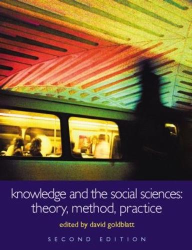 Паперова книга «Knowledge and the Social Sciences: Theory, Method, Practice» - фото №1