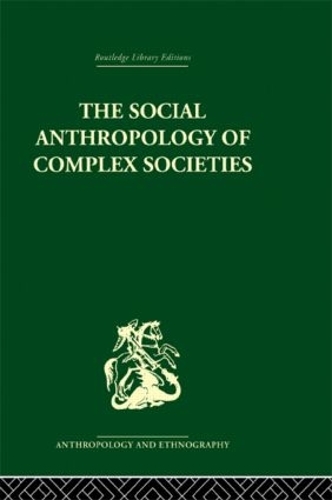 Паперова книга «Social Anthropology of Complex Societies» - фото №1